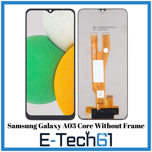 Samsung A03 Core LCD without Frame Replacement Premium Quality -E-Tech61