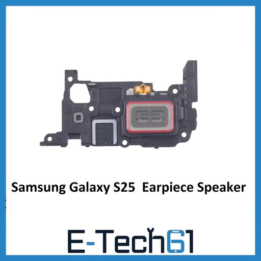 For Samsung Galaxy S25 Replacement Earpiece Ear Speaker Premium Quality