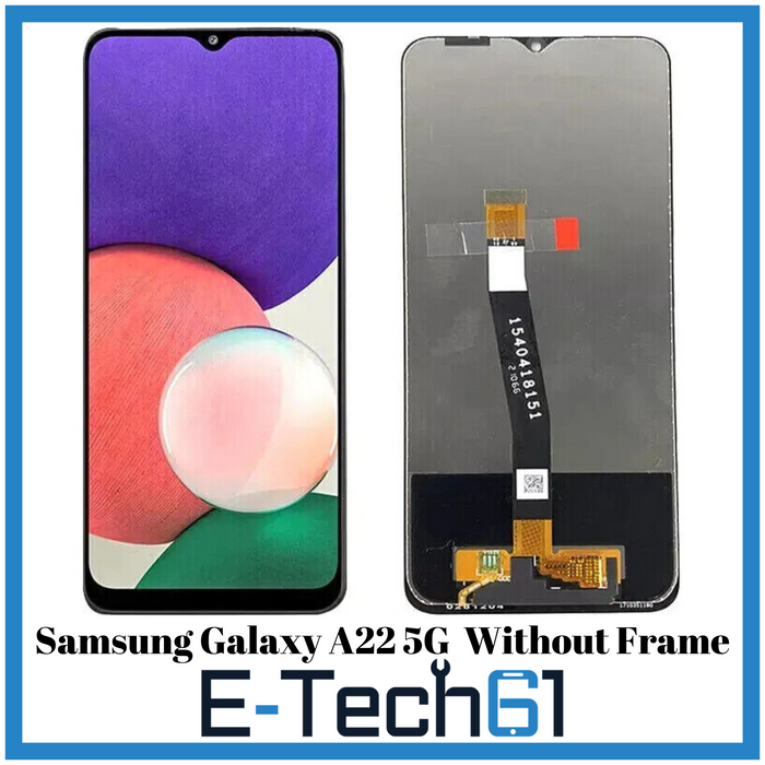 Samsung A22 5G LCD without Frame Replacement Premium Quality -E-Tech61