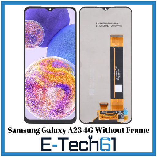 Samsung A23 4G LCD without Frame Replacement Premium Quality -E-Tech61