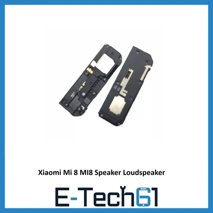 For Xiaomi Mi 8 MI8 Speaker Loudspeaker Replacement Premium Quality