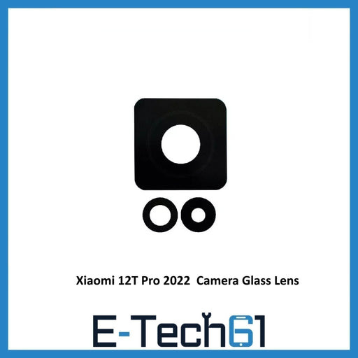 For Xiaomi 12T Pro 2022 Rear Back Camera Glass Lens Replacement