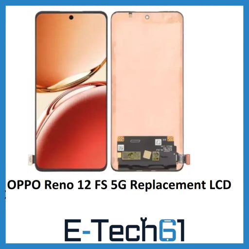 For OPPO Reno 12 FS 5G Replacement LCD Touch Screen Digitizer Assembly