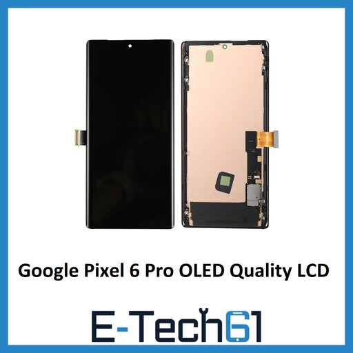 For Google Pixel 6 Pro OLED Quality LCD Screen Display Digitizer Replacement