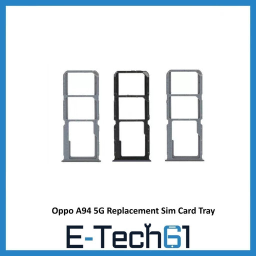 For Oppo A94 5G Replacement Sim Card Tray