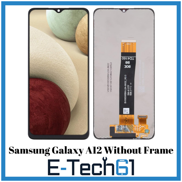Samsung A12 LCD without Frame Replacement Premium Quality -E-Tech61