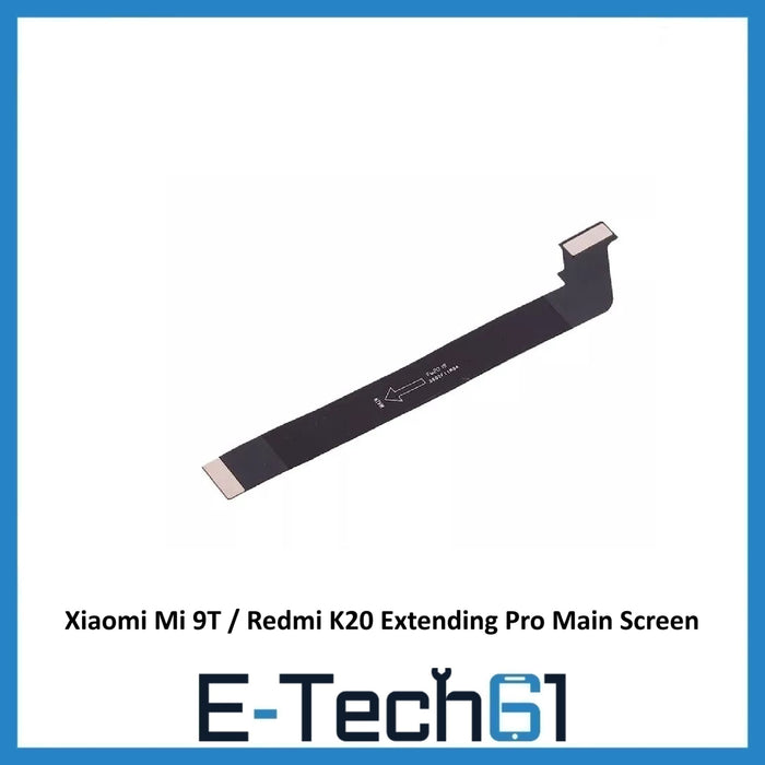 For Xiaomi Mi 9T / Redmi K20 Extending Pro Main Connector Screen LCD Flex