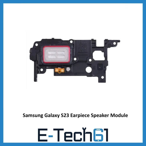 For Samsung Galaxy S23 Earpiece Speaker Module Replacement