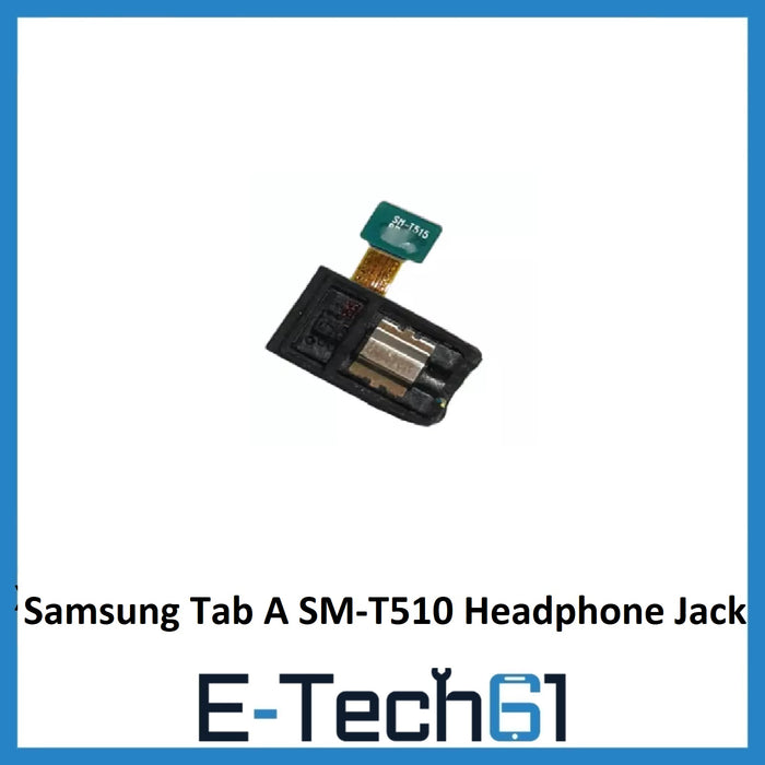 For Samsung Galaxy Tab A SM-T510 SM-T515 Headphone Jack Replacement