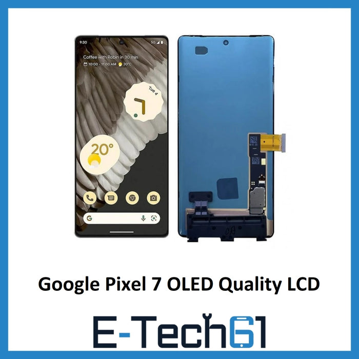 Google Pixel 7 OLED Quality LCD Display Screen Touch Digitizer Replacement