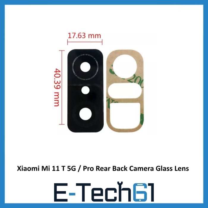 For Xiaomi Mi 11 T 5G / Pro Rear Back Camera Glass Lens Replacement