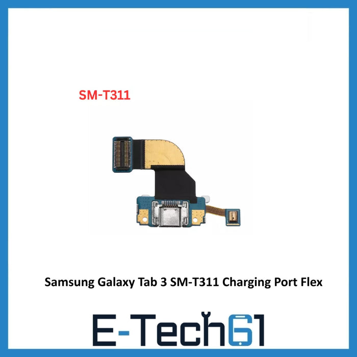 For Samsung Galaxy Tab 3 SM-T311 Charging Port Flex Replacement