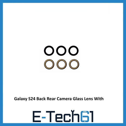 For Samsung Galaxy S24 Replacement Back Rear Camera Glass Lens With Adhesive