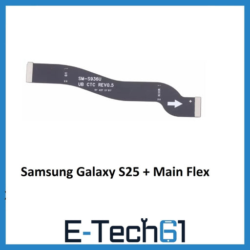 For Samsung Galaxy S25 + Plus Main Mother Board Connector Ribbon Flex Cable