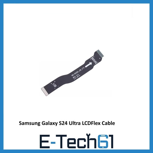 For Samsung Galaxy S24 Ultra LCD Connection Ribbon Flex Cable Replacement