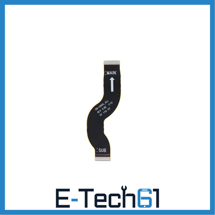 For Samsung S22+ Replacement Motherboard Flex Cable E-Tech61